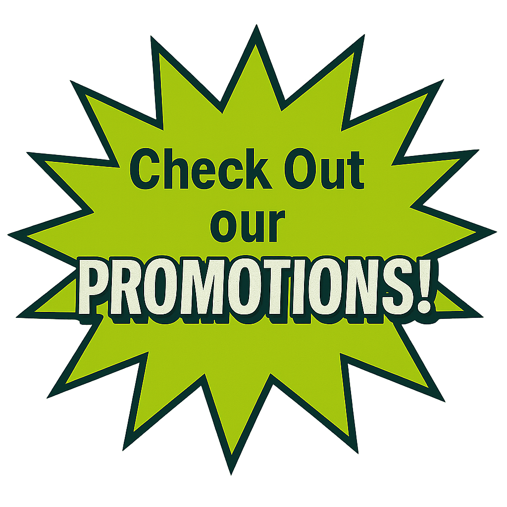 Green starburst with 'Check Out Our PROMOTIONS!' text